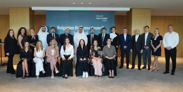 Dubai Chamber of Commerce Launches Bulgarian Business Council to Strengthen Economic Ties and Boost Mutual Investment